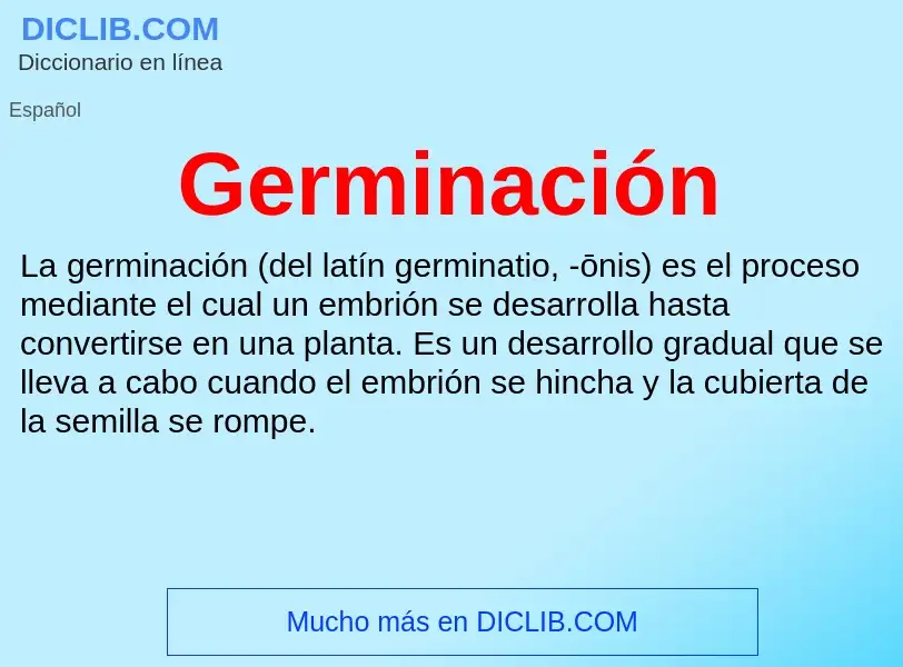 What is Germinación - meaning and definition