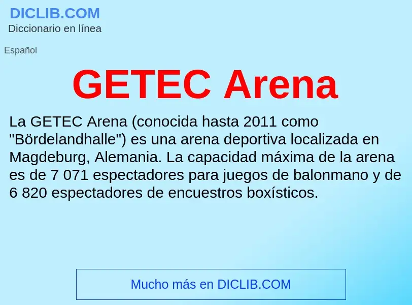 O que é GETEC Arena - definição, significado, conceito