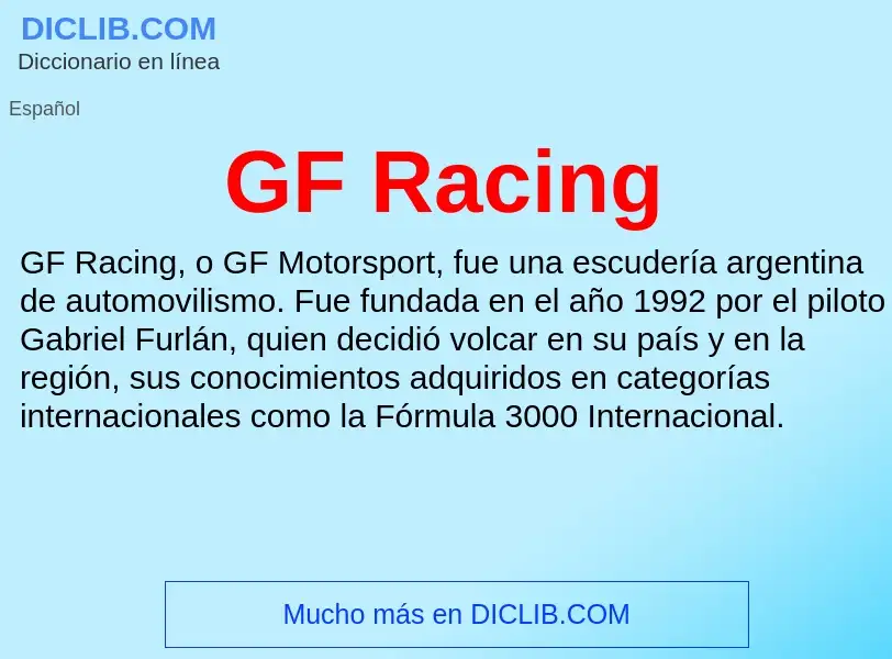 Wat is GF Racing - definition