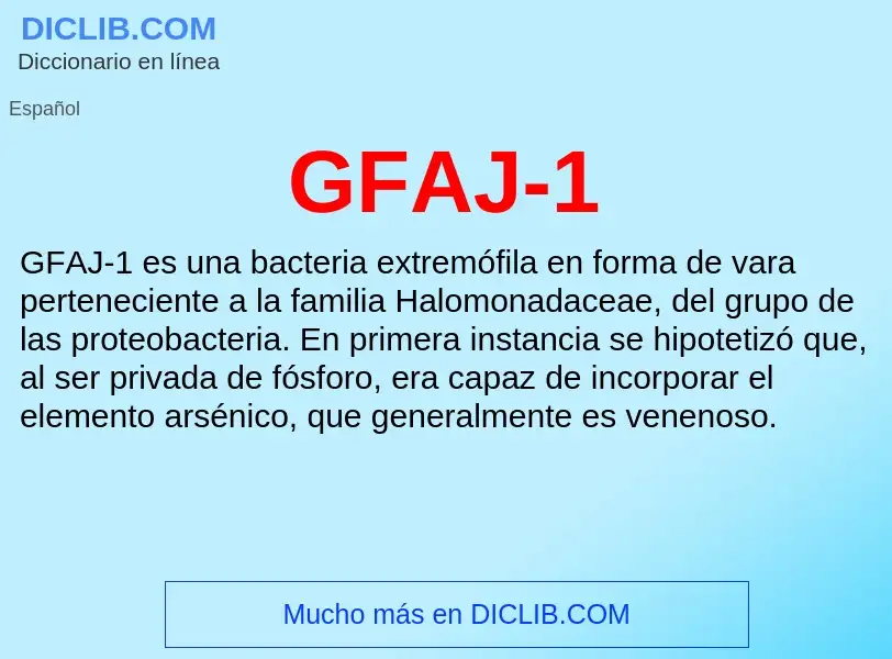 Wat is GFAJ-1 - definition