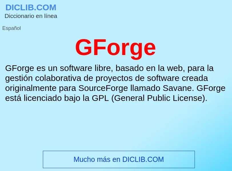 Qu'est-ce que GForge - définition