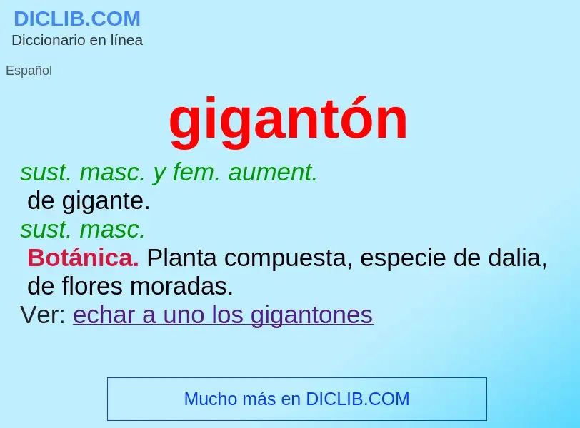 Wat is gigantón - definition