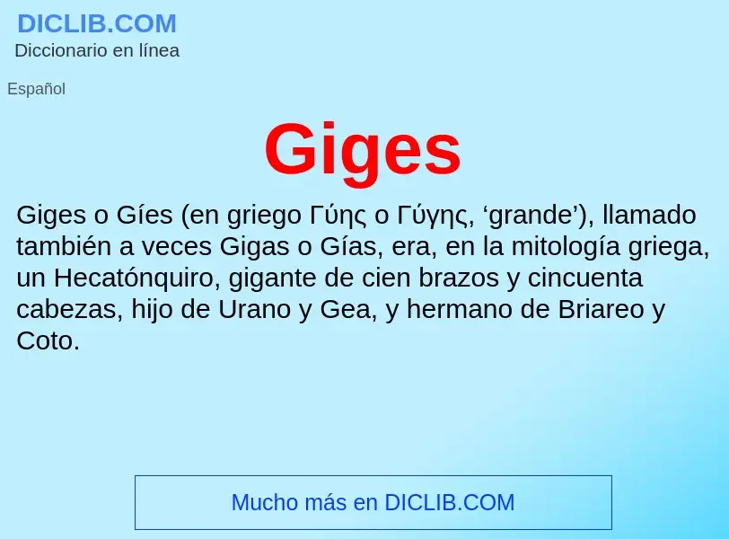 ¿Qué es Giges? - significado y definición