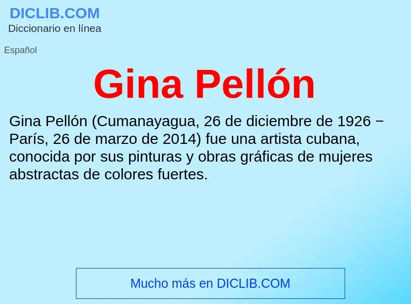 Что такое Gina Pellón - определение