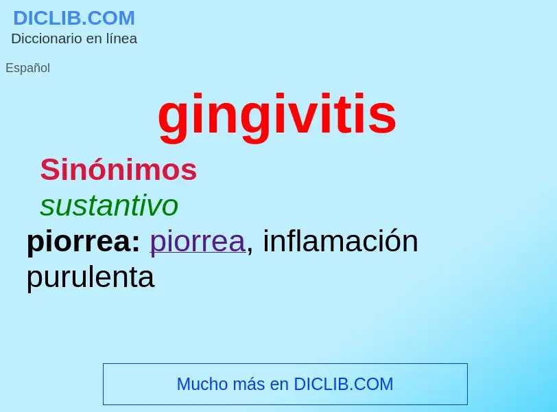 ¿Qué es gingivitis? - significado y definición