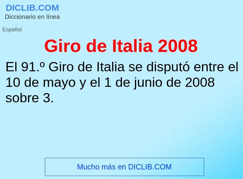 Qu'est-ce que Giro de Italia 2008 - définition