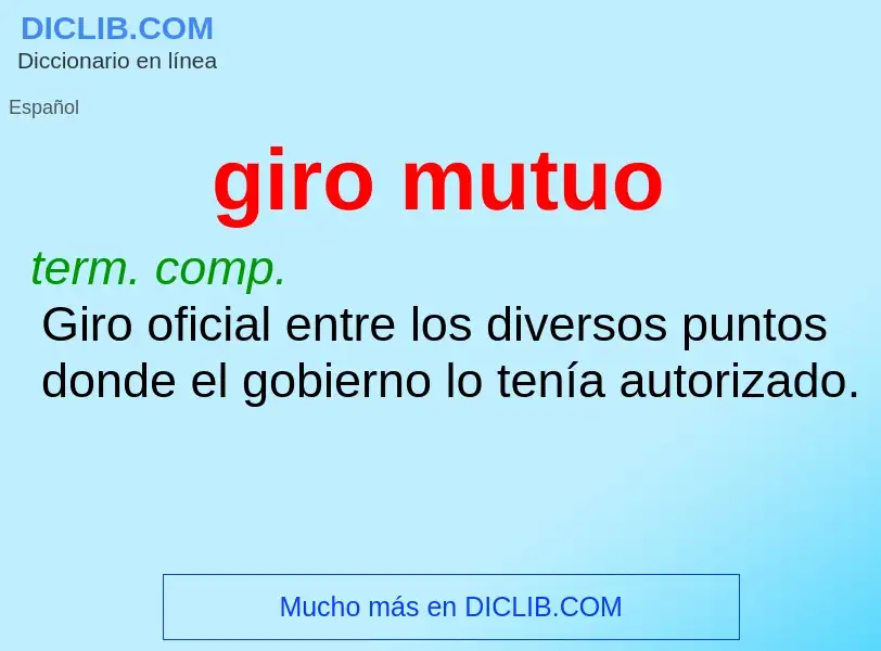 What is giro mutuo - definition