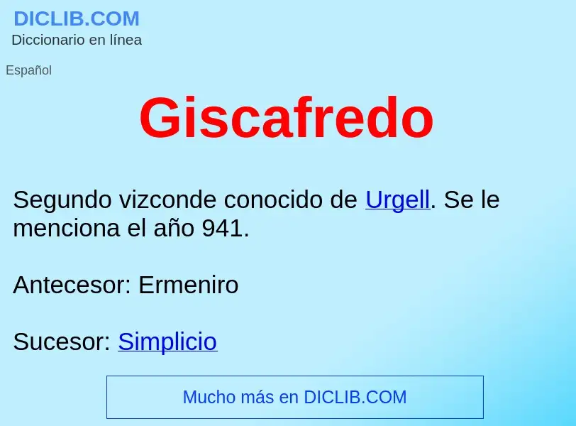 ¿Qué es Giscafredo ? - significado y definición