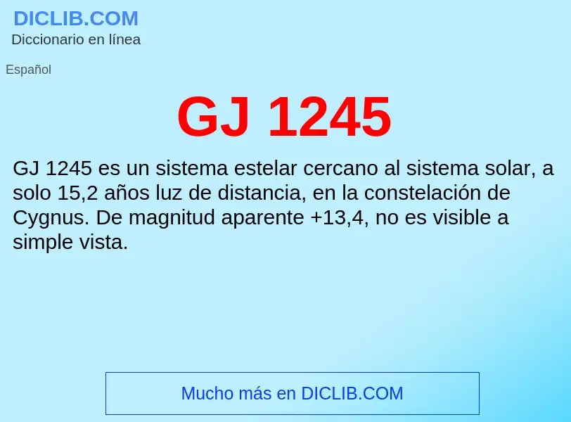 O que é GJ 1245 - definição, significado, conceito