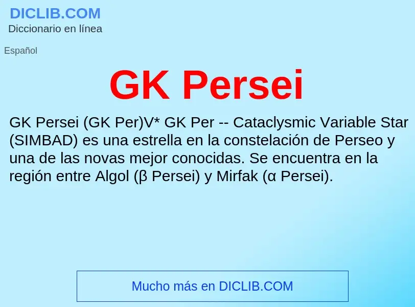 O que é GK Persei - definição, significado, conceito