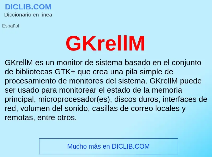 O que é GKrellM - definição, significado, conceito