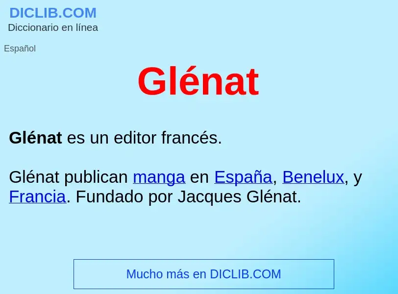 ¿Qué es Glénat ? - significado y definición