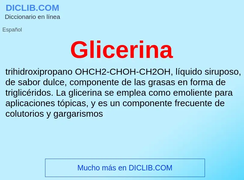 ¿Qué es Glicerina? - significado y definición