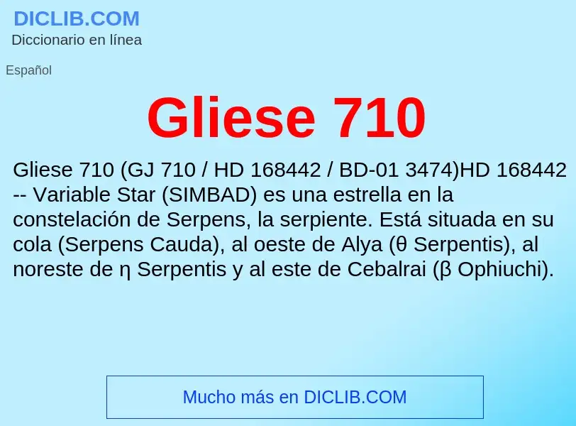 ¿Qué es Gliese 710? - significado y definición