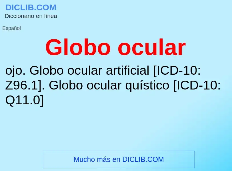 ¿Qué es Globo ocular? - significado y definición