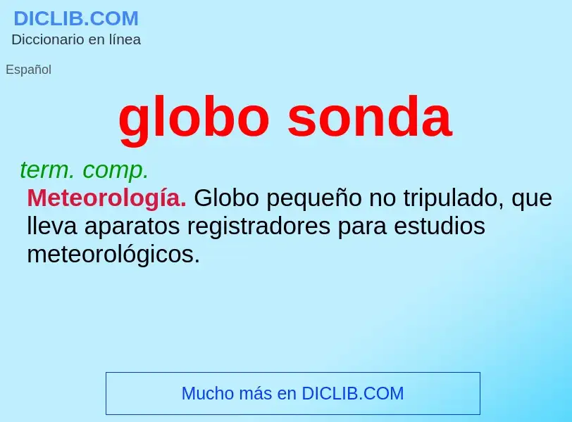 Что такое globo sonda - определение