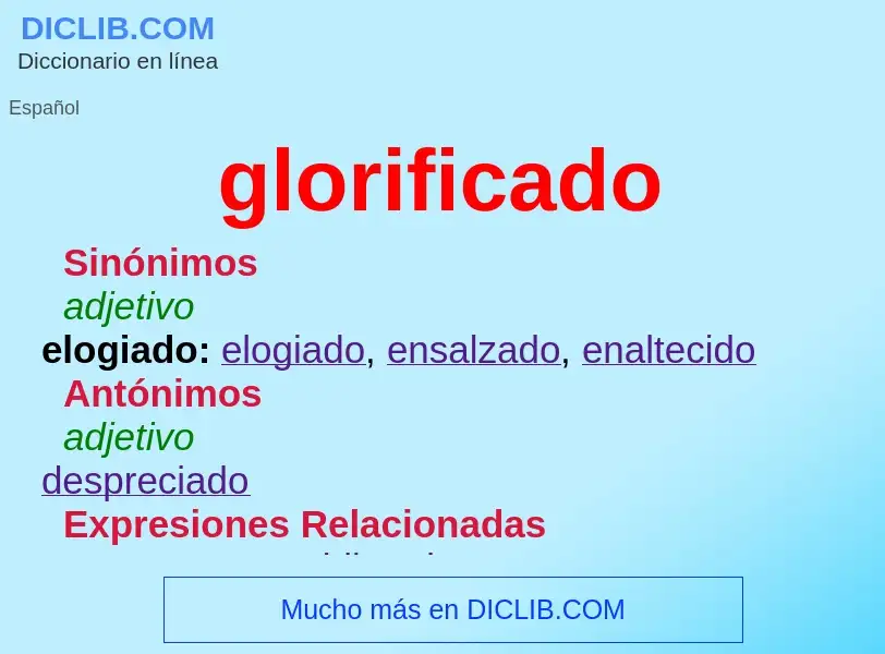 ¿Qué es glorificado? - significado y definición