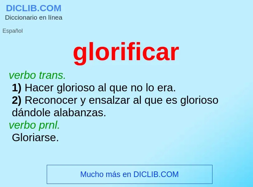 Wat is glorificar - definition