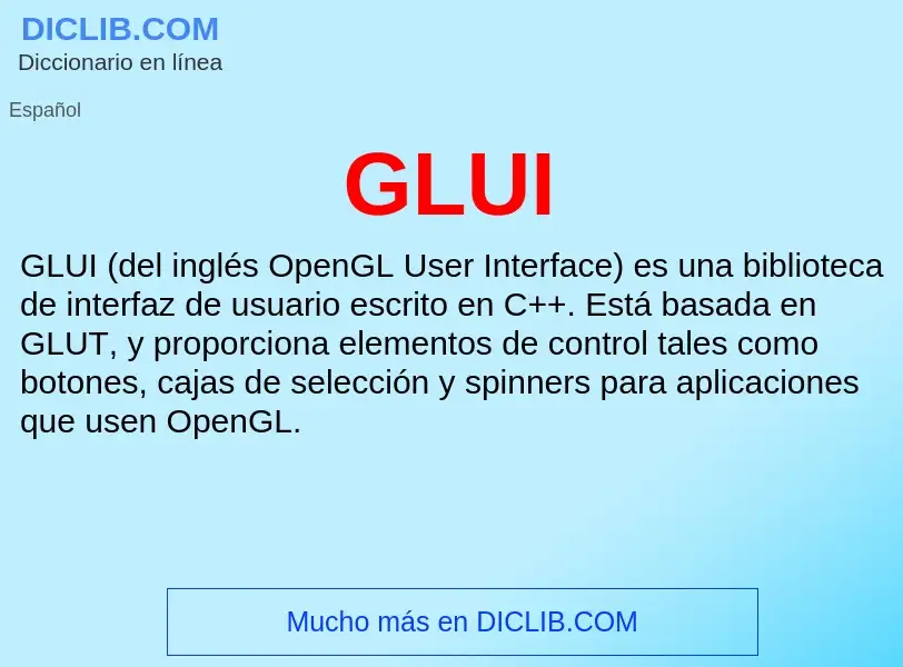 ¿Qué es GLUI? - significado y definición