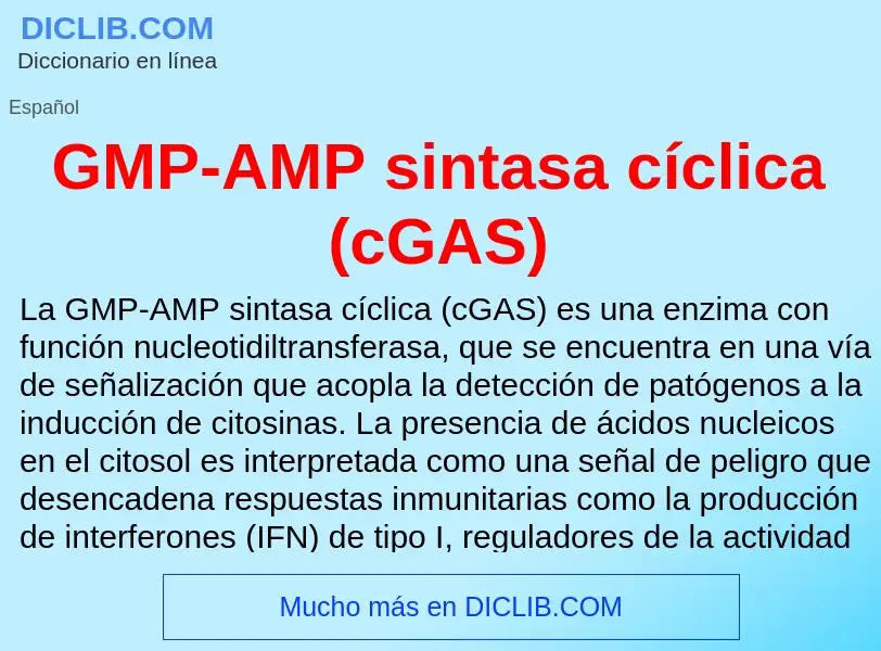 O que é GMP-AMP sintasa cíclica (cGAS) - definição, significado, conceito