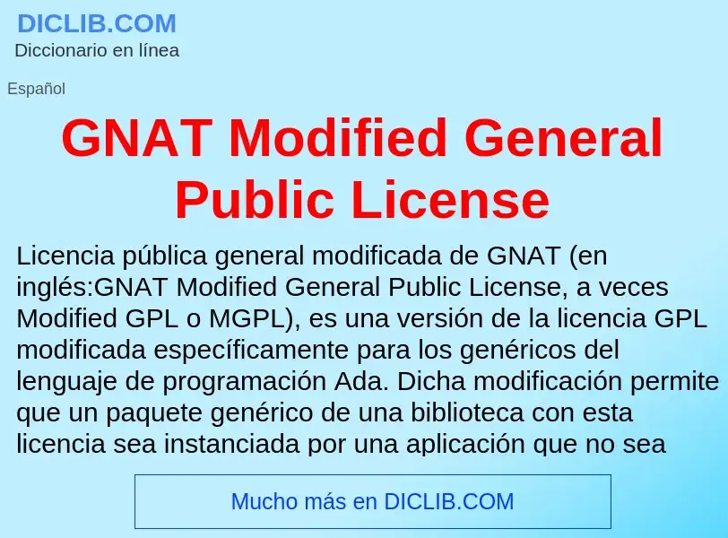 Τι είναι GNAT Modified General Public License - ορισμός