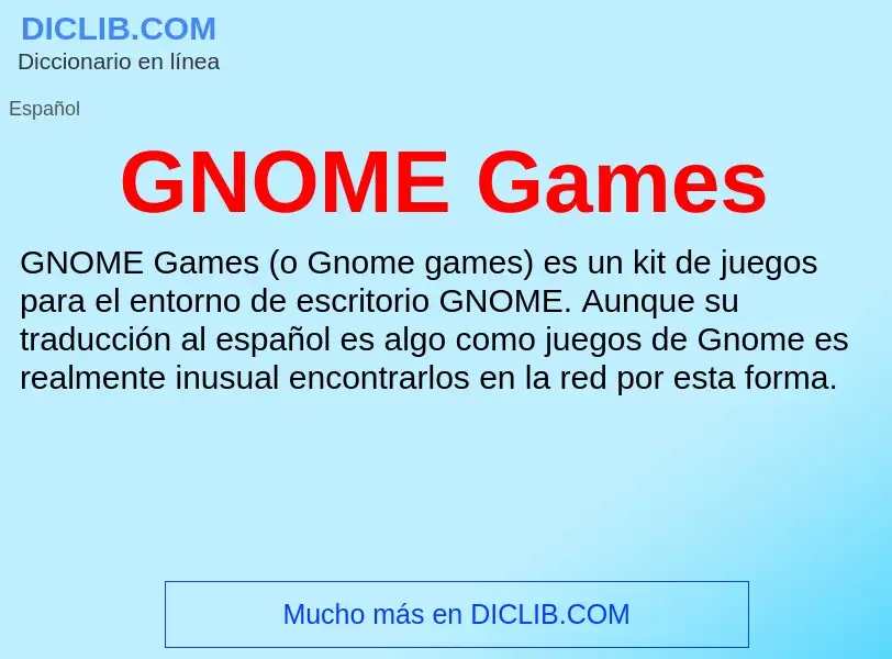 Τι είναι GNOME Games - ορισμός