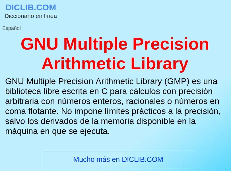 Τι είναι GNU Multiple Precision Arithmetic Library - ορισμός