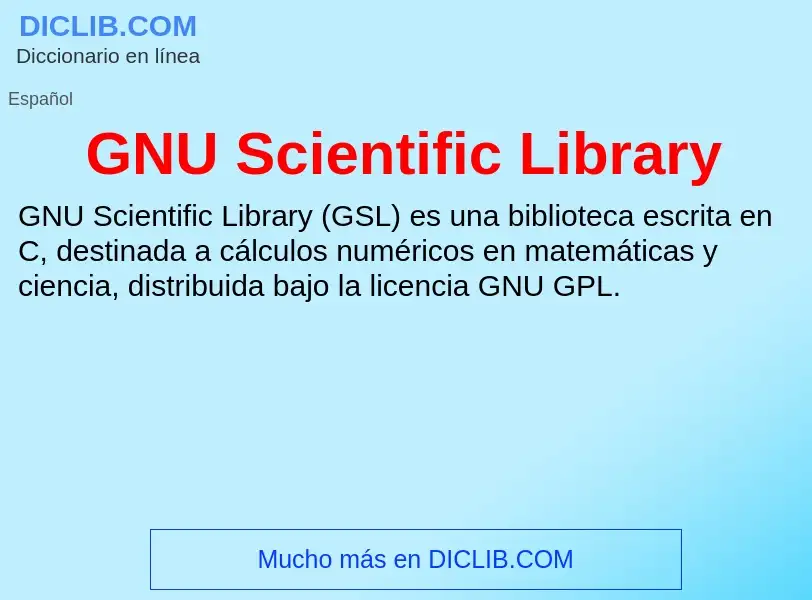 O que é GNU Scientific Library - definição, significado, conceito