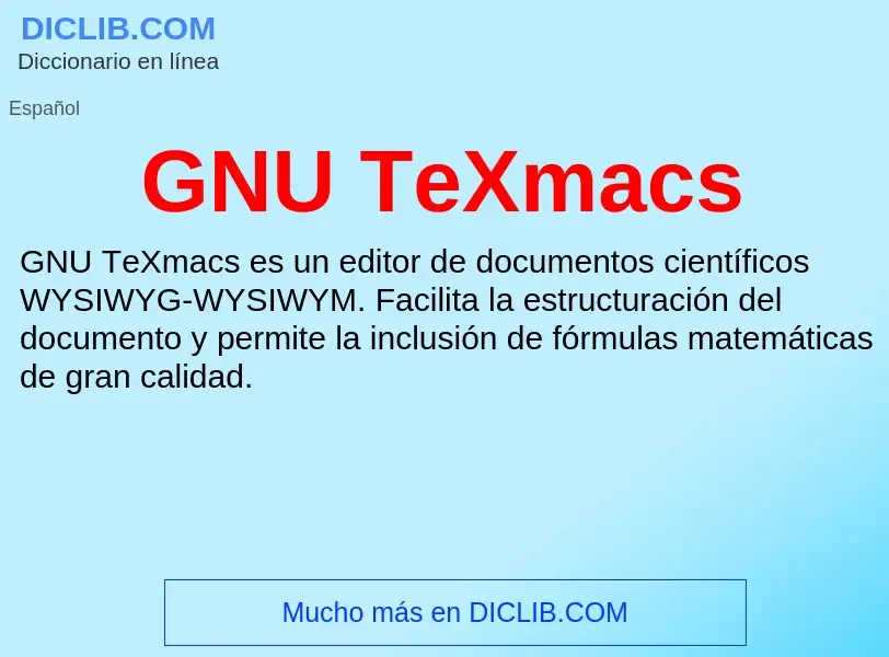 O que é GNU TeXmacs - definição, significado, conceito