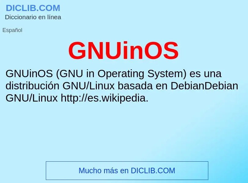 O que é GNUinOS - definição, significado, conceito