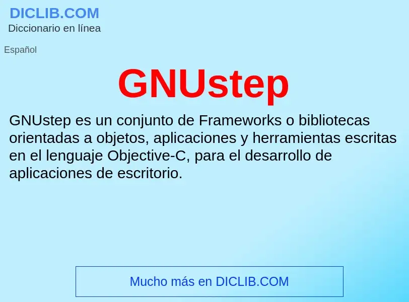 ¿Qué es GNUstep? - significado y definición