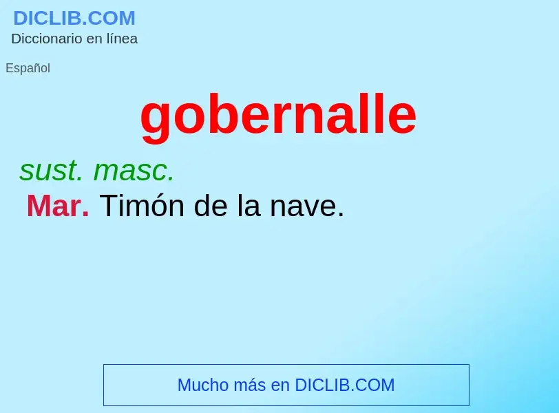 O que é gobernalle - definição, significado, conceito