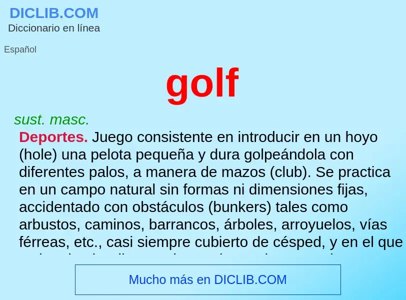 ¿Qué es golf? - significado y definición