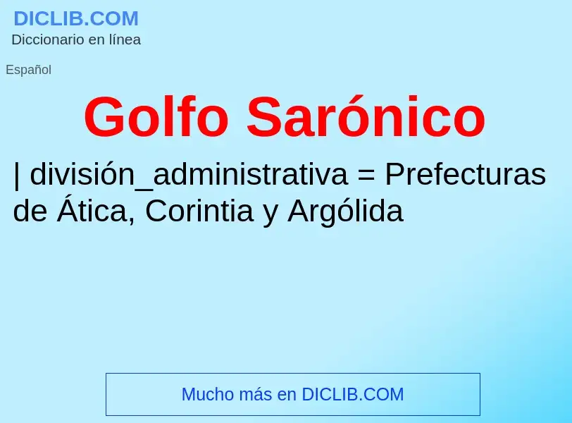 ¿Qué es Golfo Sarónico? - significado y definición