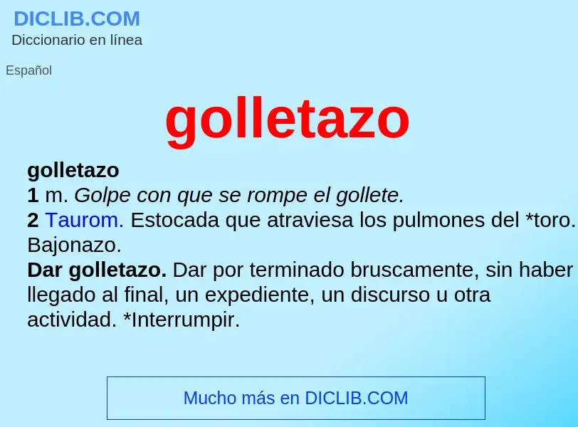 What is golletazo - meaning and definition