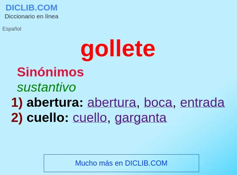 O que é gollete - definição, significado, conceito