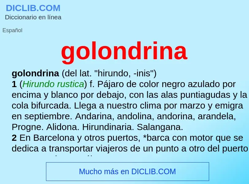 Che cos'è golondrina - definizione