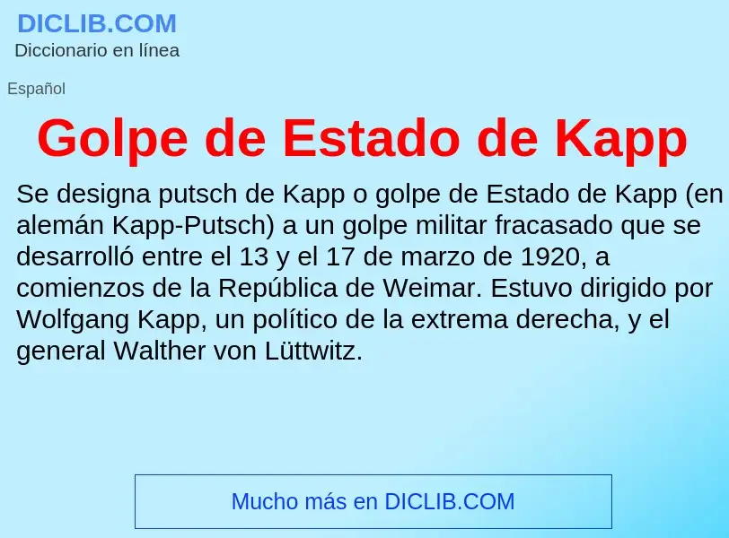 Что такое Golpe de Estado de Kapp - определение