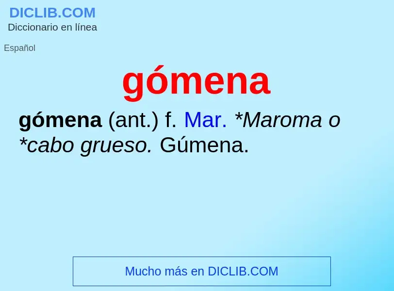 O que é gómena - definição, significado, conceito