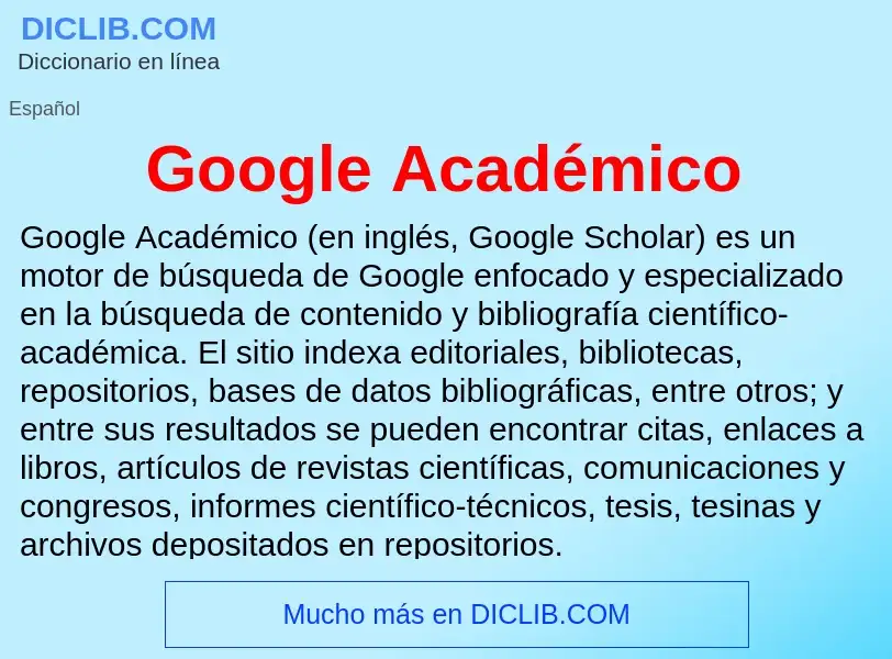 Wat is Google Académico - definition