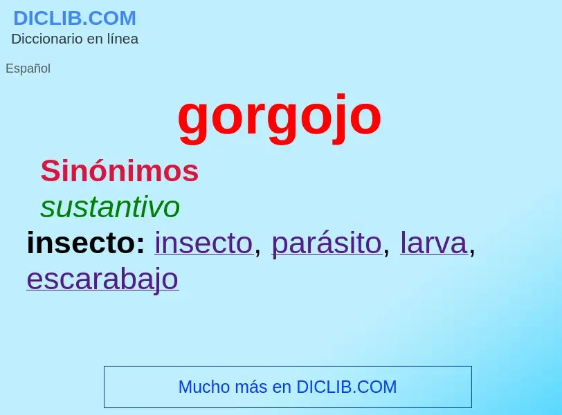 What is gorgojo - definition