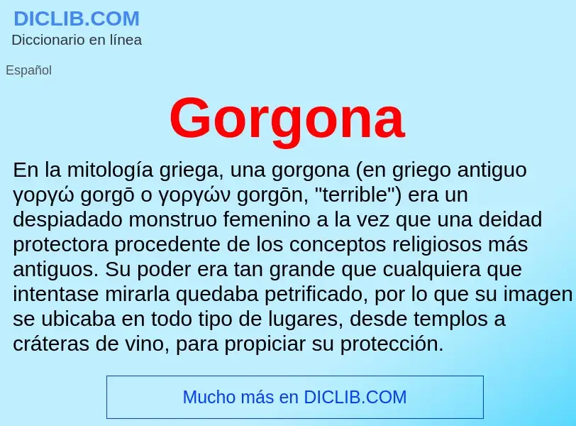 ¿Qué es Gorgona? - significado y definición