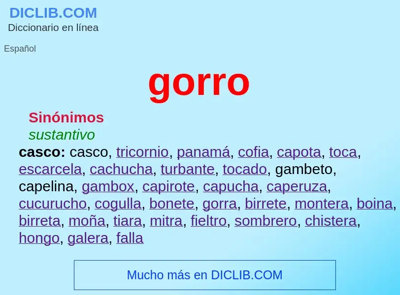 What is gorro - meaning and definition