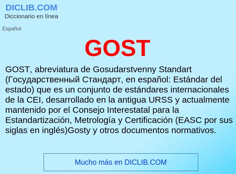 O que é GOST - definição, significado, conceito