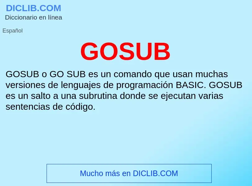 Что такое GOSUB - определение