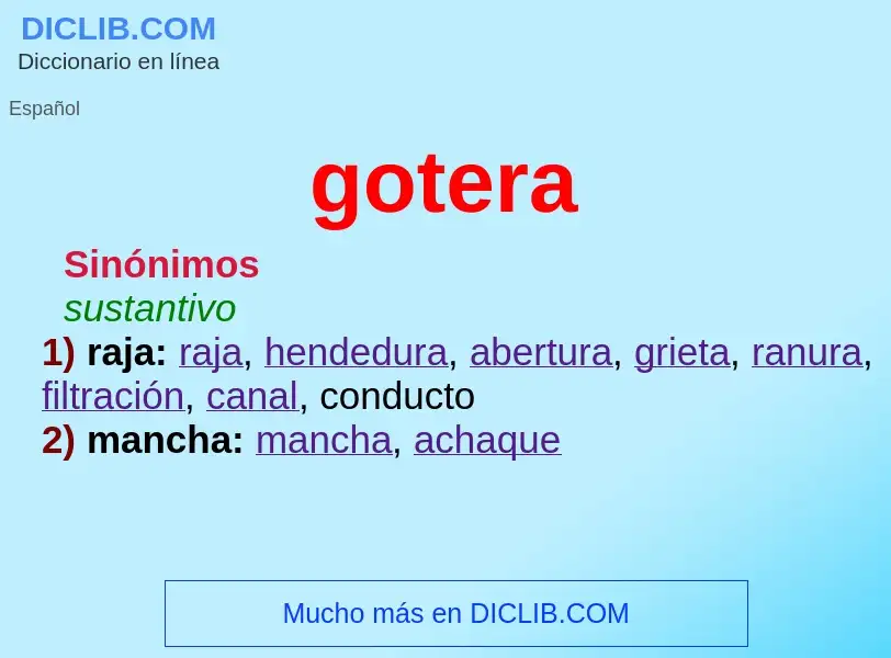 What is gotera - meaning and definition