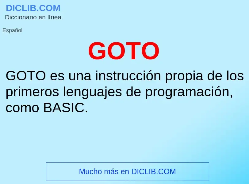 O que é GOTO - definição, significado, conceito