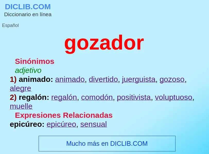 What is gozador - meaning and definition