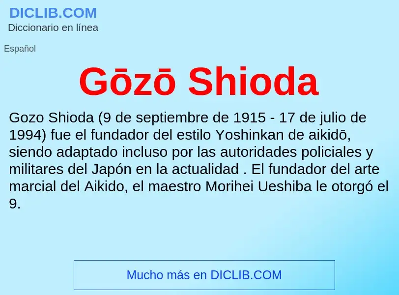 ¿Qué es Gōzō Shioda? - significado y definición