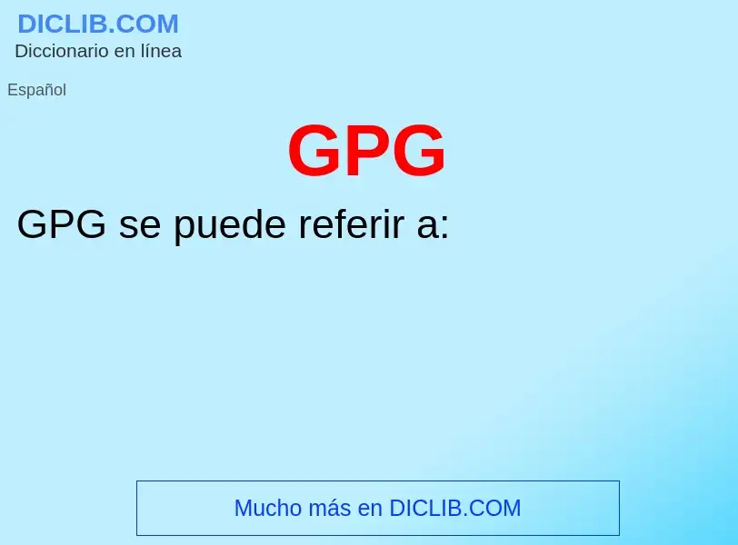 O que é GPG - definição, significado, conceito